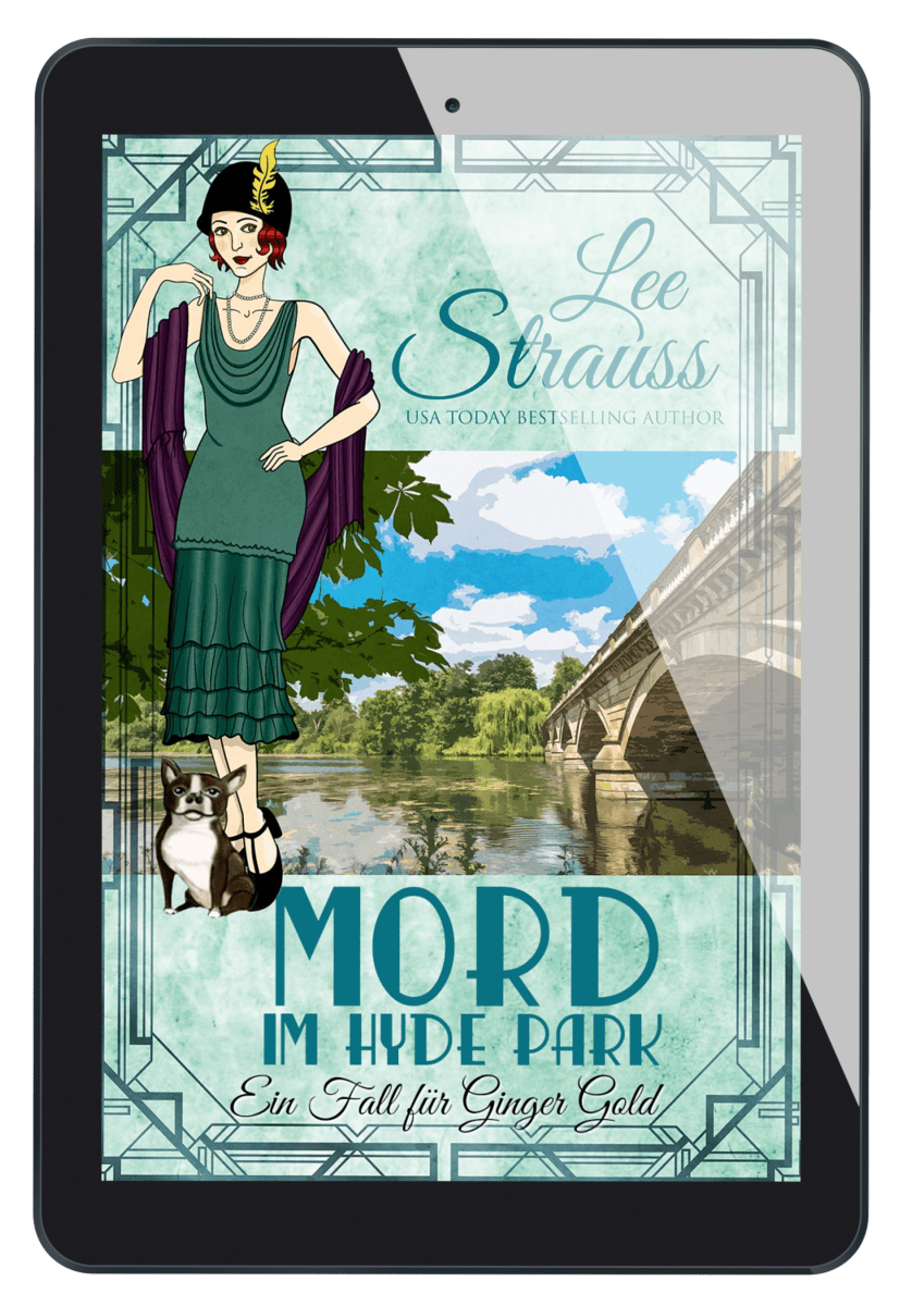 Mord im Hyde Park - (Ein Fall für Ginger Gold 14) *VORBESTELLUNG*