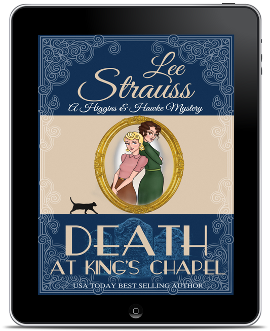 Death at King's Chapel - A Higgins & Hawke Mystery (Ebook) #6 PRE-ORDER