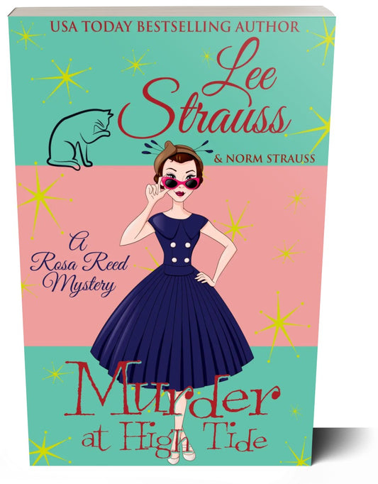 Murder at High Tide - A Rosa Reed Mystery(Paperback)#1 - Shop Lee Strauss