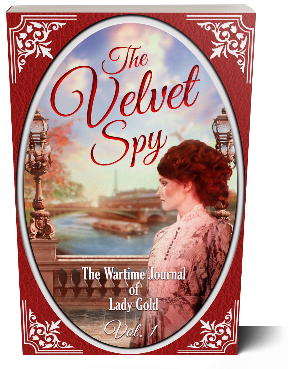 The Velvet Spy – Lady Gold’s Wartime Journal Vol. 1 | Prequel Novel by Lee Strauss – 1920s Cozy Mystery (Ginger Gold Series)