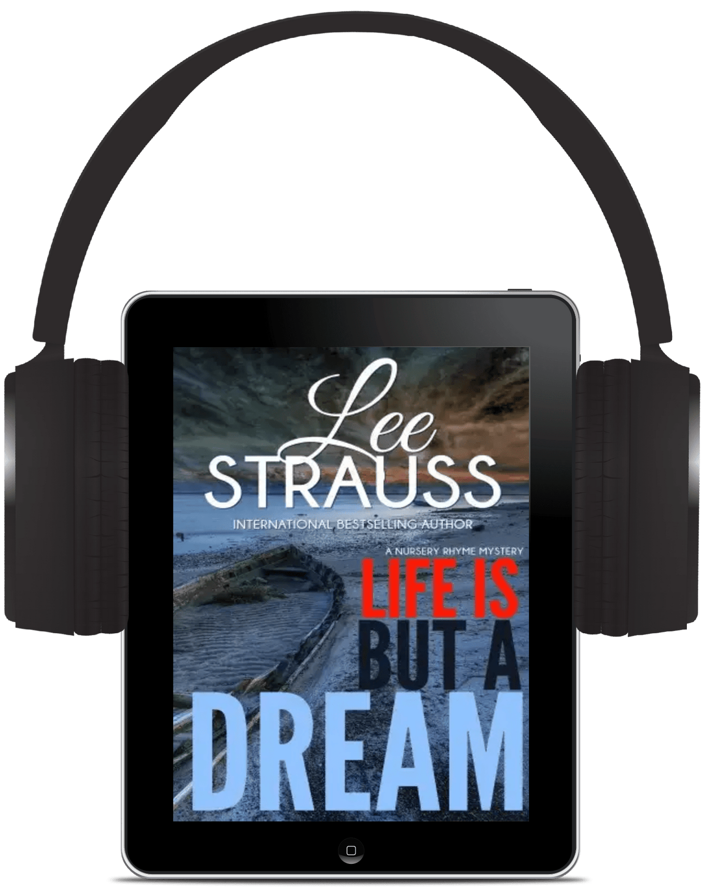 Life Is But A Dream (Audiobook) - Nursery Rhyme Suspense # 2 - Shop Lee Strauss Books