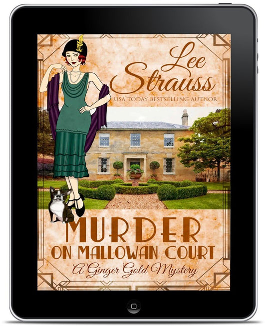 Murder on Mallowan Court – A Ginger Gold Mystery #17 (Ebook) by Lee Strauss – 1920s Cozy Mystery (Ginger Gold Series)