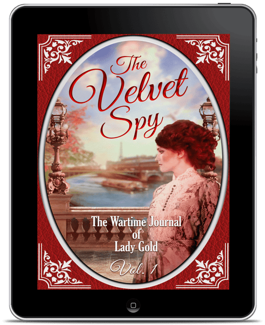 The Velvet Spy: Lady Gold’s Wartime Journal Vol. 1 by Lee Strauss – 1920s Cozy Mystery (Ginger Gold Series)