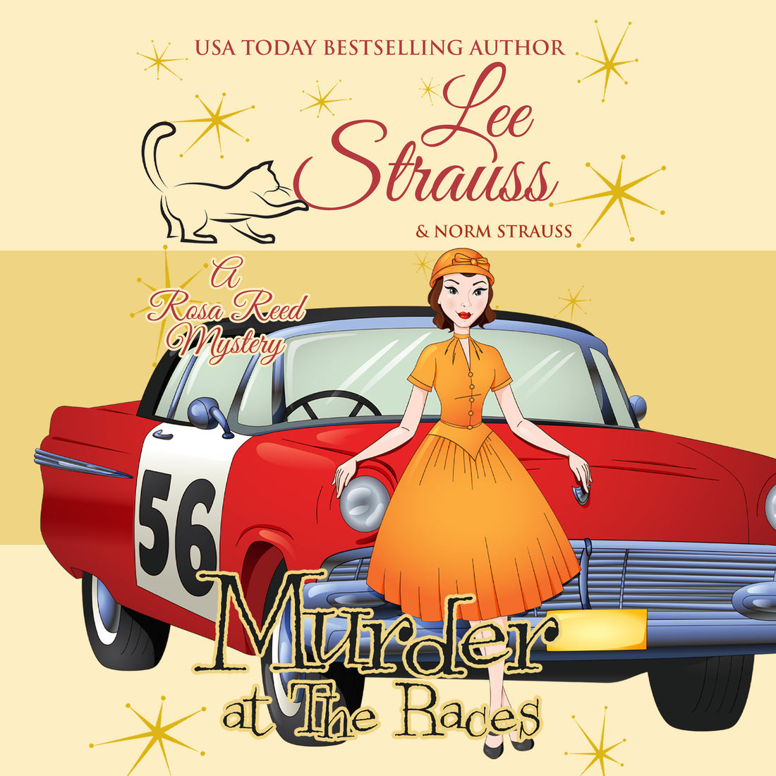 Murder at the Races, a Rosa Reed Mystery by Lee Strauss