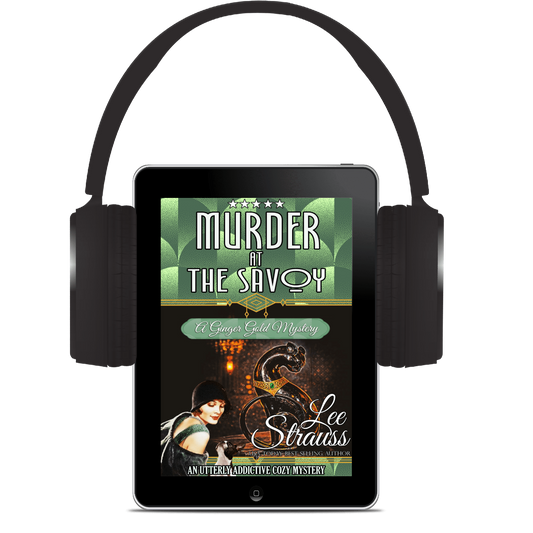 Murder at the Savoy – A Ginger Gold Mystery #18 (Audiobook)