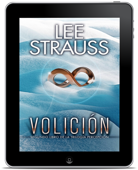 Volición - Segundo Libro de la Trilogía Percepción