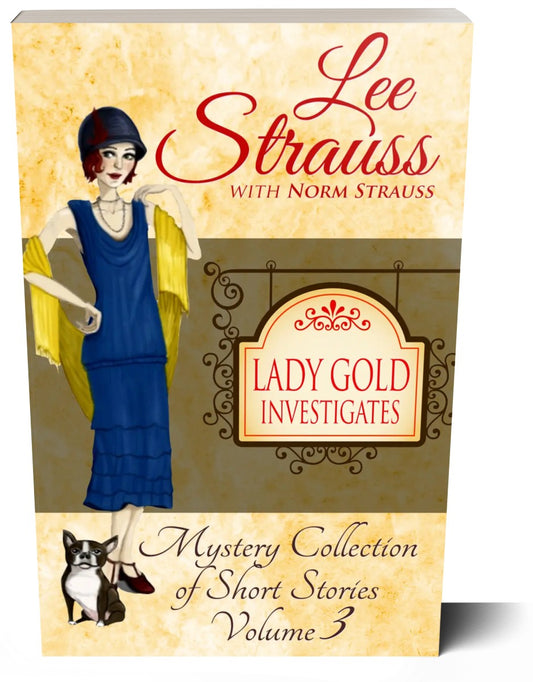 Lady Gold Investigates Volume 3 (Paperback) - Shop Lee Strauss