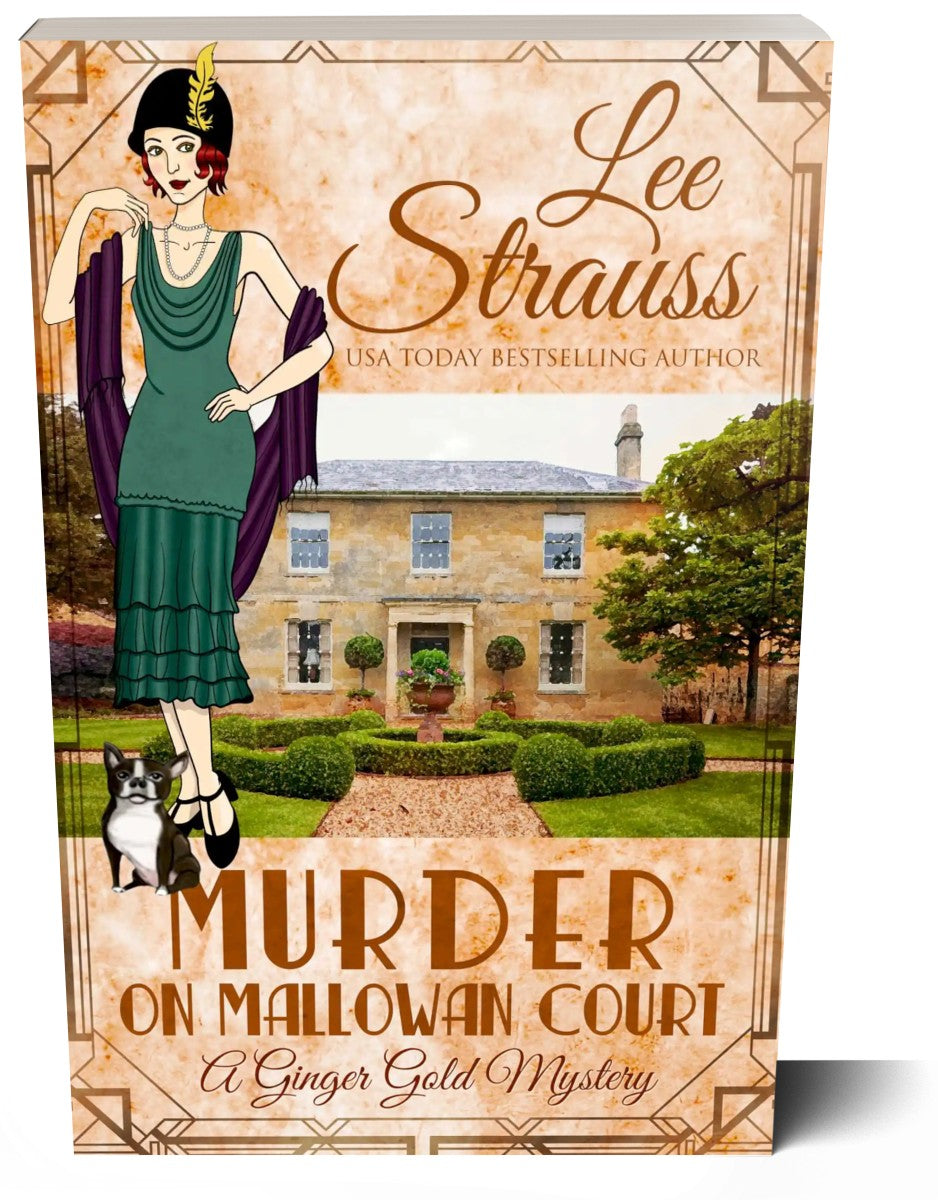 Murder on Mallowan Court, A Ginger Gold Mystery, 1920s cozy historical mystery by Lee Strauss, paperback