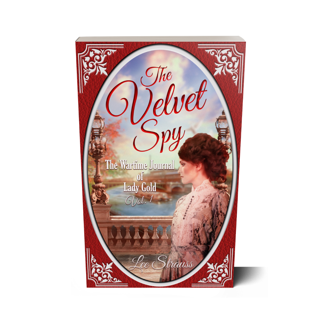 The Velvet Spy – Lady Gold’s Wartime Journal Vol. 1 | Prequel Novel