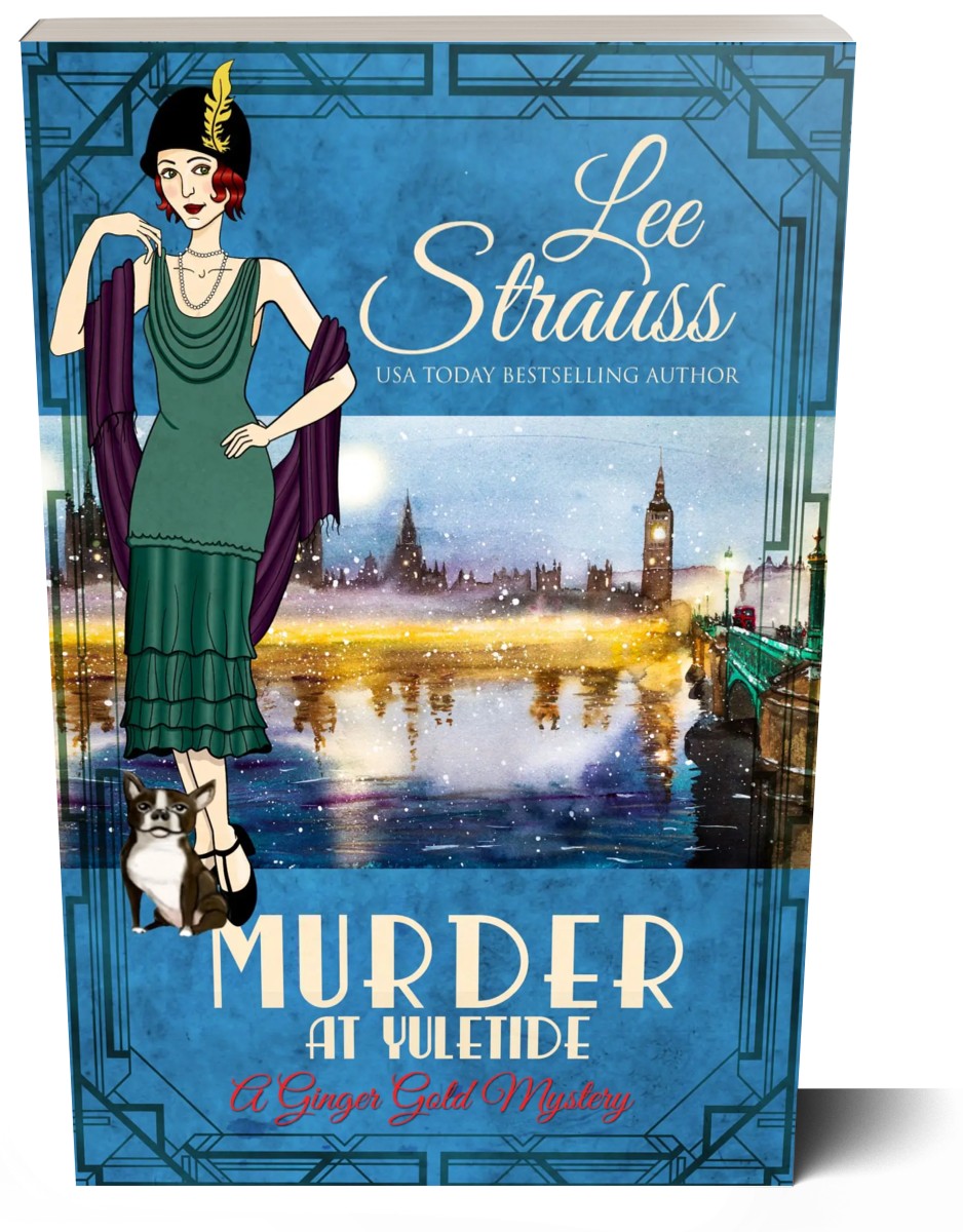 Murder at Yuletide, A Ginger Gold Mystery, 1920s cozy historical mystery by Lee Strauss, paperback