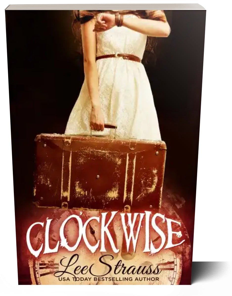 Clockwise (Paperback) - Shop Lee Strauss Books