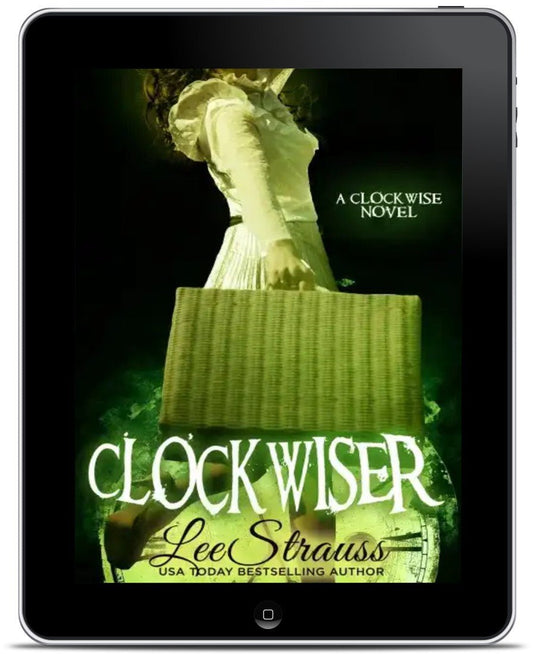 Clockwiser (Ebook) #2 - Shop Lee Strauss Books