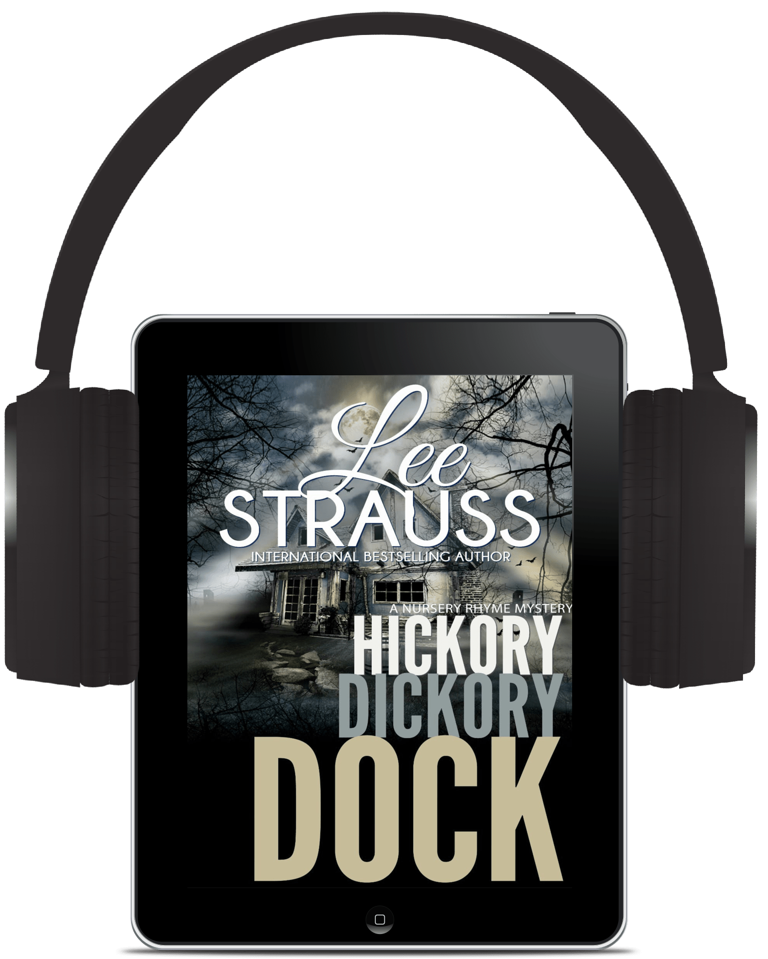 Hickory Dickory Dock (Audiobook) - Nursery Rhyme Suspense # 3 - Shop Lee Strauss Books