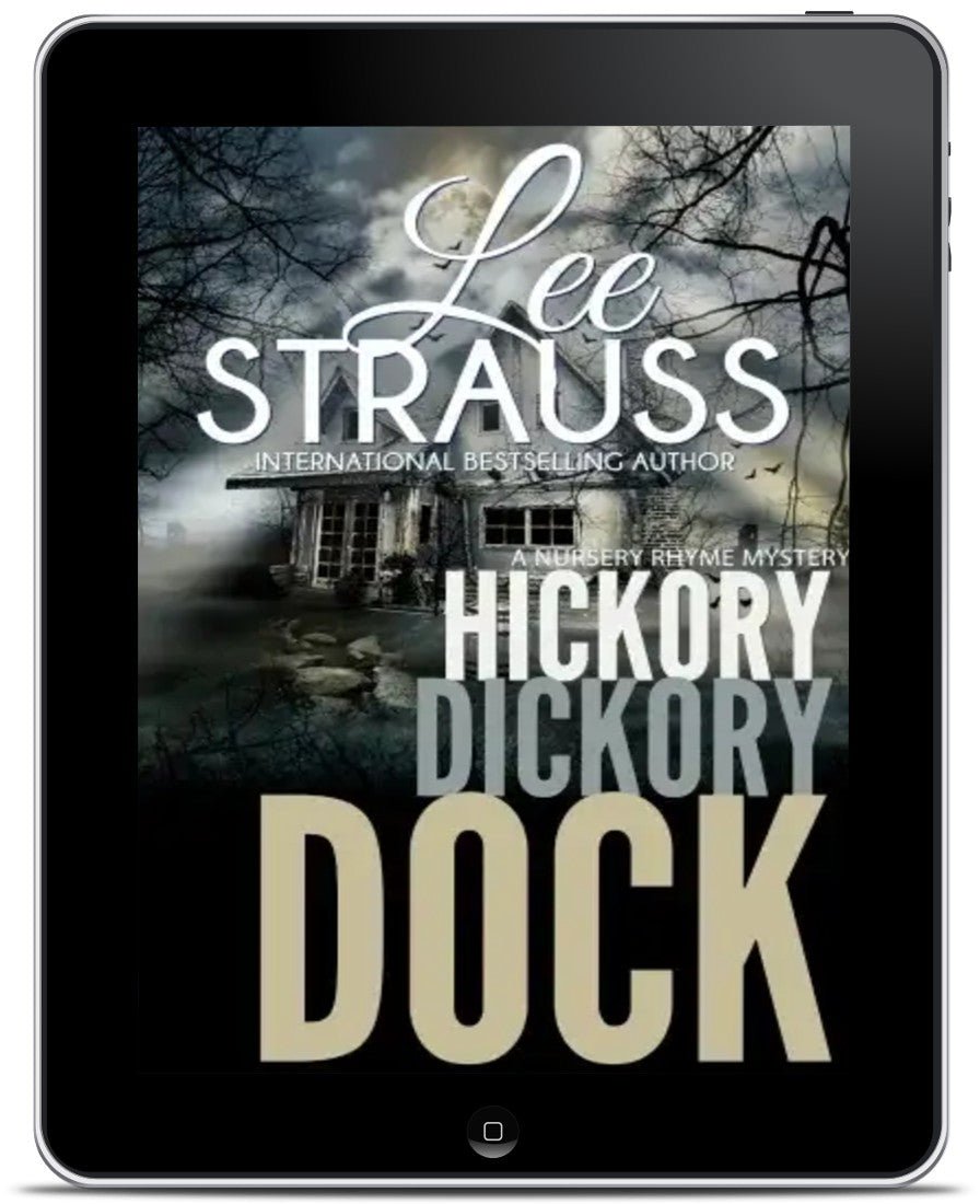 Hickory Dickory Dock (Ebook) - Nursery Rhyme Suspense # 3 - Shop Lee Strauss Books