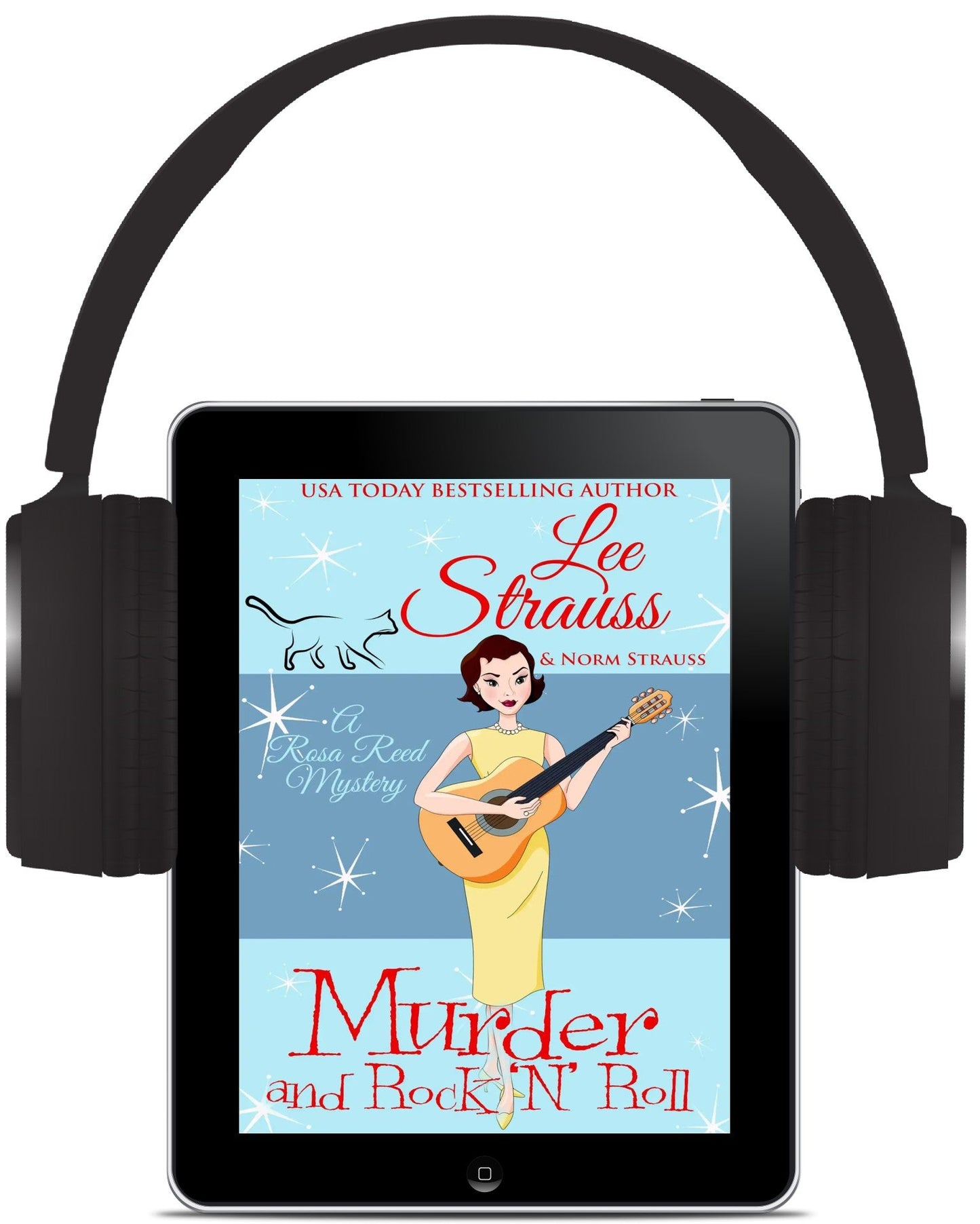 Murder and Rock 'n' Roll - A Rosa Reed Mystery (Audiobook) #5 - Murder Mysteries - Shop Lee Strauss Books