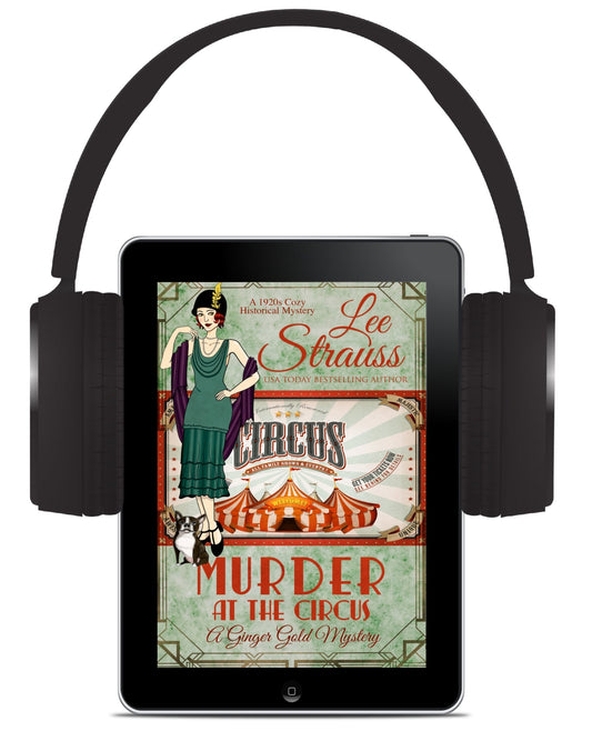 Murder at the Circus - A Ginger Gold Mystery (Audiobook) #19 - Murder Mysteries - Shop Lee Strauss Books