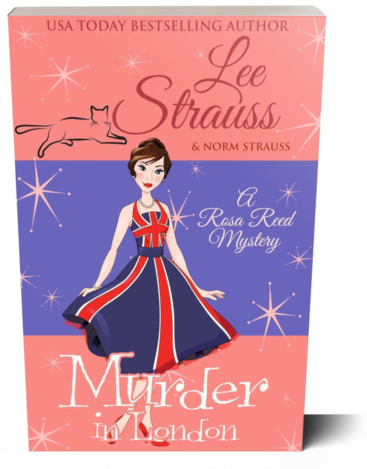 Murder in London - A Rosa Reed Mystery (Paperback) #8 - Shop Lee Strauss Books