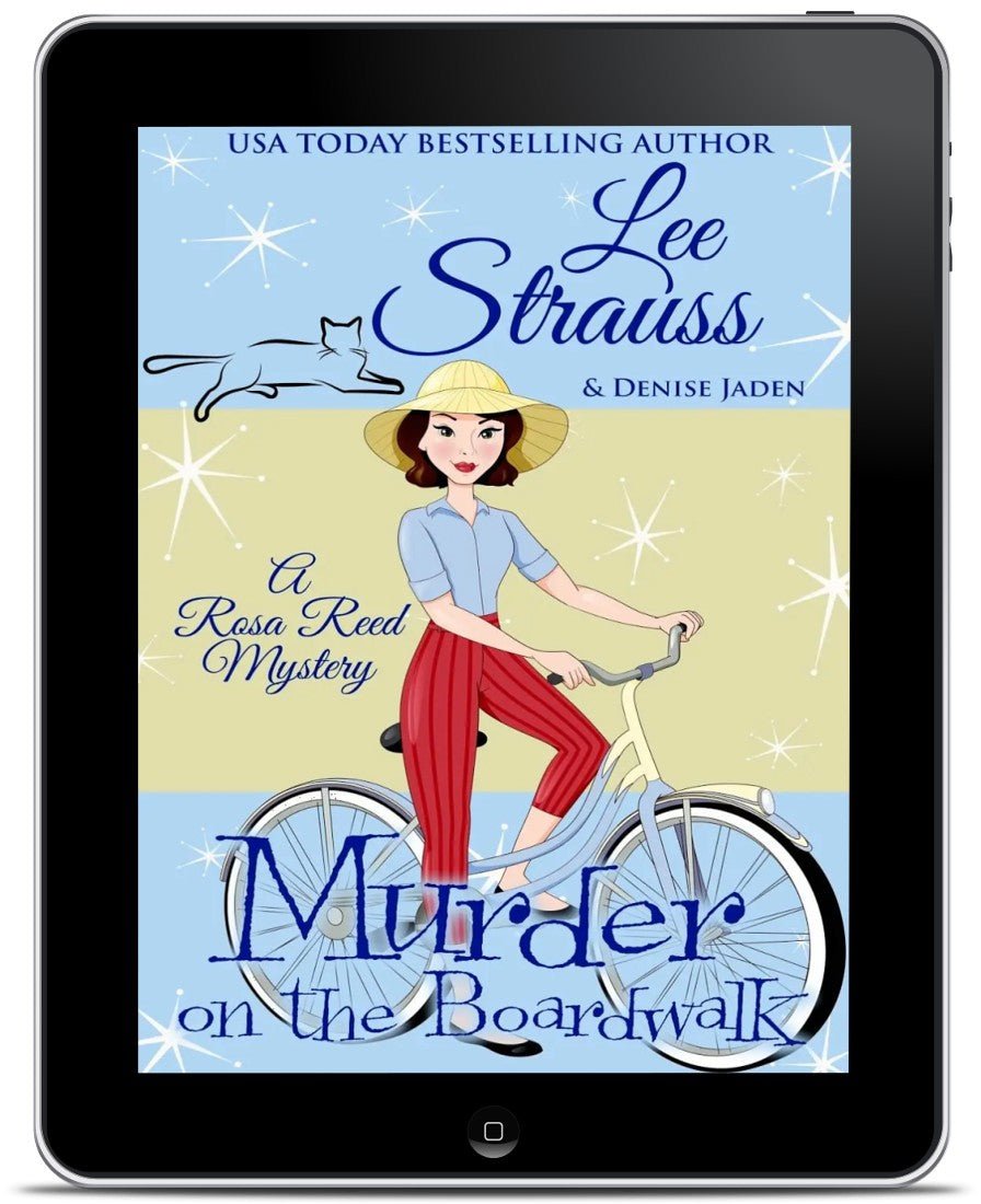 Murder on the Boardwalk - A Rosa Reed Mystery (Ebook) #2 - Shop Lee Strauss Books